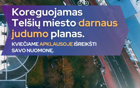 Koreguojamas  Telšių miesto darnaus judumo planas..jpg