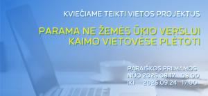 Telšių rajono vietos veiklos grupė kviečia teikti vietos projektus pagal priemonę „Parama ne žemės ūkio verslui kaimo vietovėse plėtoti“
