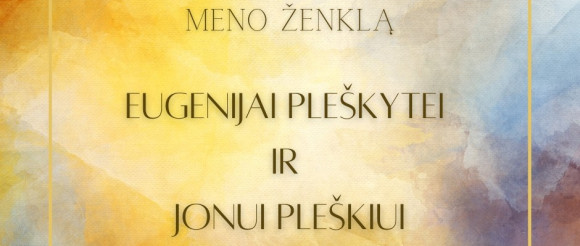 Kviečiame dalyvauti Eugenijos Pleškytės ir Jono Pleškio meno kūrinio konkurse
