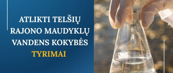 Atlikti Telšių rajono maudyklų vandens kokybės tyrimai